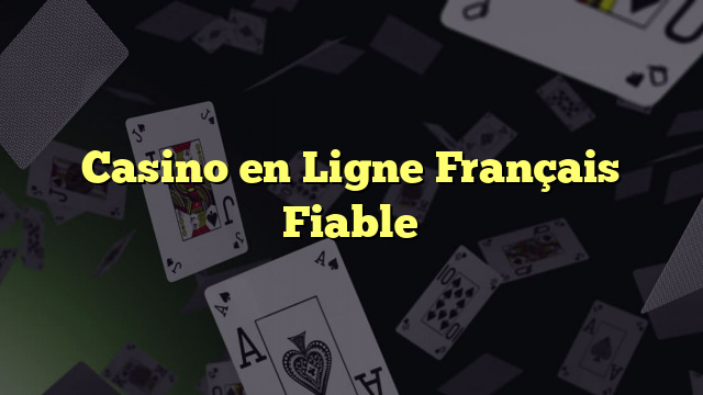 casino-en-ligne-français-fiable.jpg