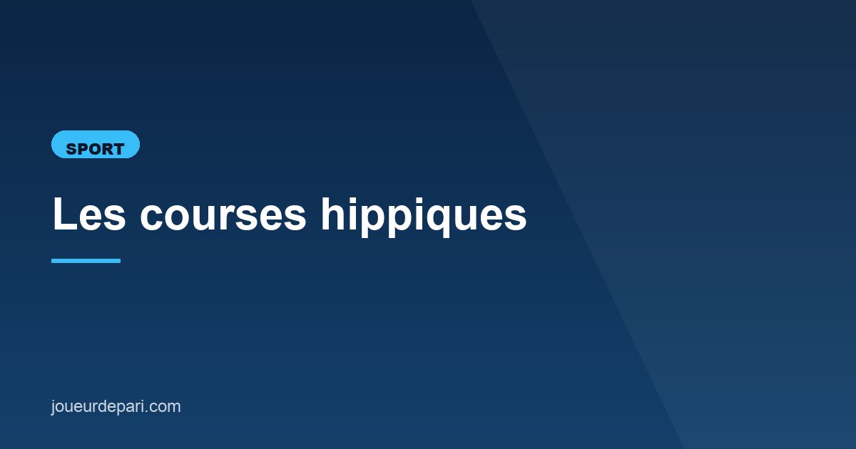 Illustration de l'article consacré aux courses hippiques
