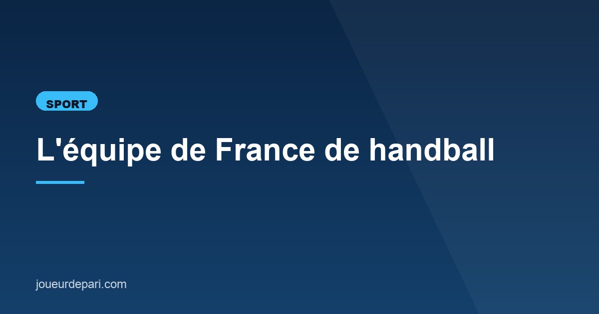 Illustration de l'article consacré à l'équipe de France de handball